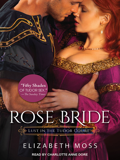 Title details for Rose Bride by Elizabeth Moss - Wait list